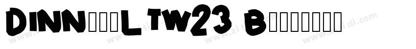 DINNextLTW23 Bold字体转换